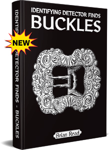 IDENTIFYING DETECTOR FINDS: BUCKLES   **PRE-ORDER**