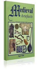 Medieval Artefacts (inc. price guide) by Nigel Mills