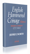 English Hammered Coinage Volume 2 - Edward I to Charles II 1272 - 1662 by Jeffrey J North 