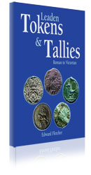 Leaden Tokens & Tallies by Ted Fletcher