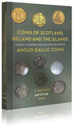 SPINK - COINS OF SCOTLAND, IRELAND AND THE ISLANDS - 2020 **NEW**